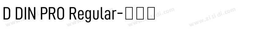 D DIN PRO Regular字体转换